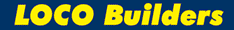 LOCO BUILDERS LOCO BUILDERS